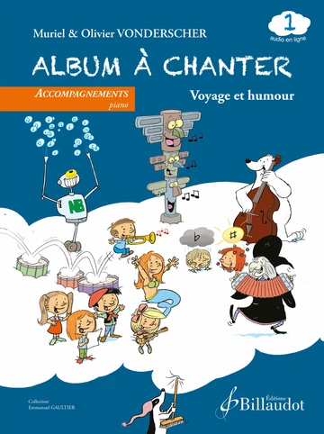 Album à chanter - Volume 1 : Voyage et humour Visual